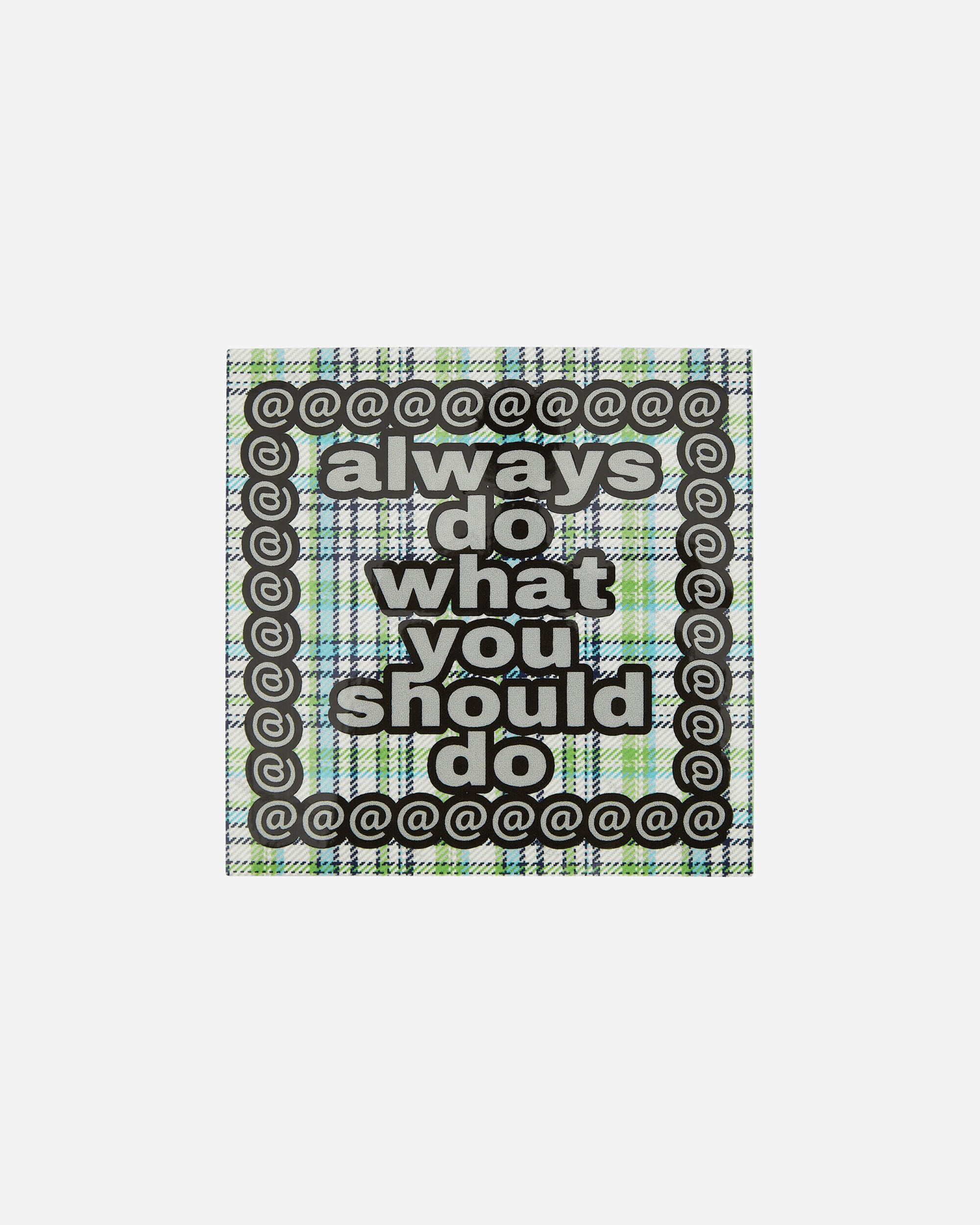 Always Do What You Should Do Sticker Pack Multi Home Decor Stickers STICKERPACK MULTI